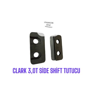 CLARK 3,0T SİDE SHİFT TUTUCU