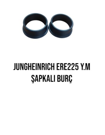JUNGHEINRICH ERE225 Y.M ŞAPKALI BURÇ